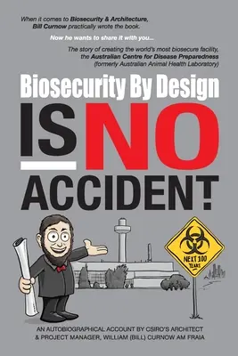 Biosicherheit durch Design ist kein Zufall - Biosecurity by Design Is No Accident