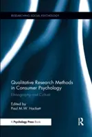 Qualitative Forschungsmethoden in der Verbraucherpsychologie: Ethnographie und Kultur - Qualitative Research Methods in Consumer Psychology: Ethnography and Culture