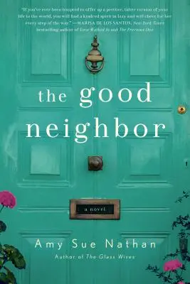 Die gute Nachbarin - The Good Neighbor