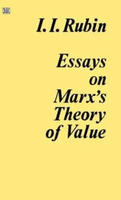 Aufsätze zur Marx'schen Werttheorie - Essays on Marx's Theory Of Value