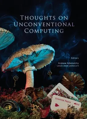 Gedanken zum unkonventionellen Rechnen - Thoughts on unconventional computing