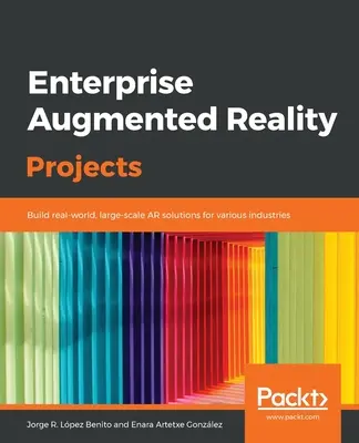 Enterprise Augmented Reality-Projekte - Enterprise Augmented Reality Projects