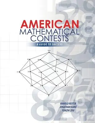 Amerikanische Mathematikwettbewerbe: Ein Leitfaden zum Erfolg - American Mathematical Contests: A Guide to Success