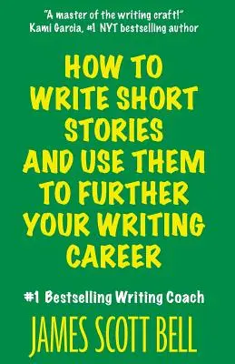 Wie man Kurzgeschichten schreibt und sie zur Förderung der Schriftstellerkarriere einsetzt - How to Write Short Stories And Use Them to Further Your Writing Career