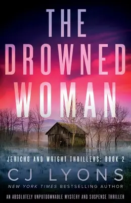 Die ertrunkene Frau: Ein absolut unaufhaltsamer Mystery- und Suspense-Thriller - The Drowned Woman: An absolutely unputdownable mystery and suspense thriller