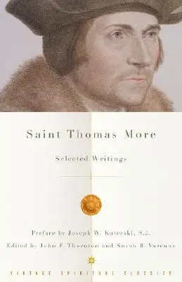 Der heilige Thomas More: Selected Writings - Saint Thomas More: Selected Writings