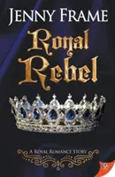 Königliche Rebellin - Royal Rebel