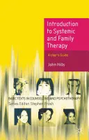 Einführung in die systemische und Familientherapie - Introduction to Systemic and Family Therapy