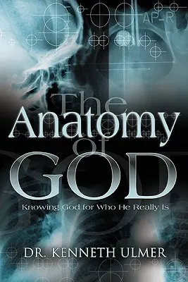 Die Anatomie Gottes - The Anatomy of God