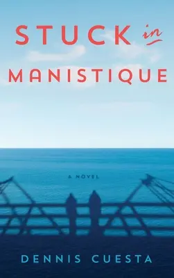 Festgefahren in Manistique - Stuck in Manistique