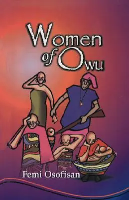 Die Frauen von Owu - Women of Owu