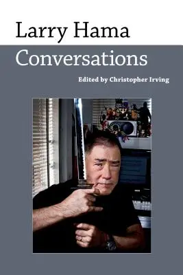 Larry Hama: Unterhaltungen - Larry Hama: Conversations