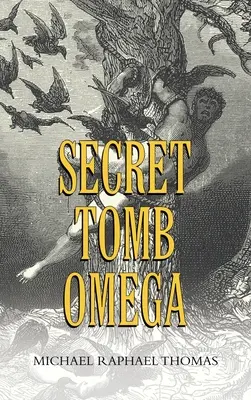 Geheimes Grabmal Omega - Secret Tomb Omega