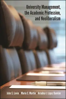 Hochschulmanagement, akademische Berufe und Neoliberalismus - University Management, the Academic Profession, and Neoliberalism