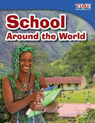 Schule rund um die Welt - School Around the World