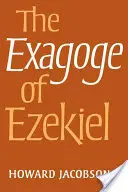 Die Prophezeiung des Hesekiel - The Exagoge of Ezekiel