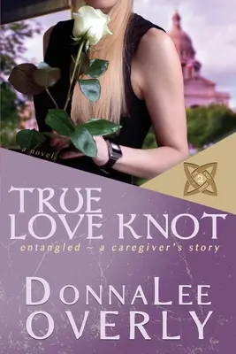 Wahrer Liebesknoten: verstrickt - True Love Knot: entangled