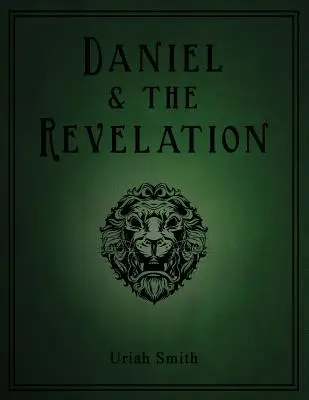 Daniel und die Offenbarung - Daniel & the Revelation