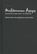 Mittelmeer-Passagen: Lektüre von Dido bis Derrida - Mediterranean Passages: Readings from Dido to Derrida