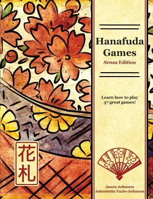 Hanafuda-Spiele: Sensu Ausgabe - Hanafuda Games: Sensu Edition