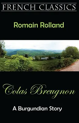 Colas Breugnon (Eine burgundische Geschichte) - Colas Breugnon (A Burgundian Story)