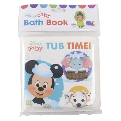 Disney Baby: Badewannenzeit! Badebuch - Disney Baby: Tub Time!: Bath Book