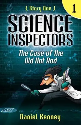 Die Wissenschaftsinspektoren 1: Der Fall des alten Hot Rod - The Science Inspectors 1: The Case of the Old Hot Rod