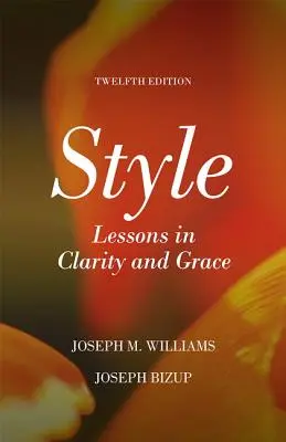Stil: Lektionen in Klarheit und Gnade - Style: Lessons in Clarity and Grace