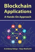 Blockchain-Anwendungen: Ein praktischer Ansatz - Blockchain Applications: A Hands-On Approach