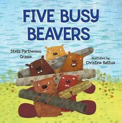 Fünf fleißige Biber - Five Busy Beavers