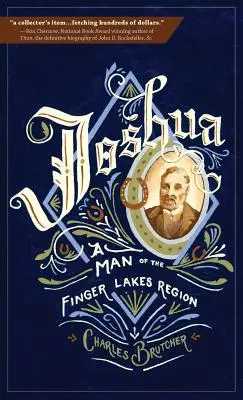 Joshua: Ein Mann aus der Region der Finger Lakes - Joshua: A Man of the Finger Lakes Region