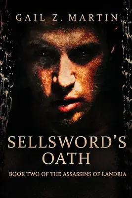 Der Schwur des Handelsschwertes - Sellsword's Oath