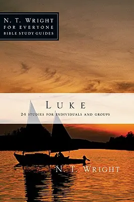 Lukas: 26 Studien für Einzelne oder Gruppen - Luke: 26 Studies for Individuals or Groups