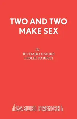 Zwei und zwei macht Sex - Two and Two Make Sex