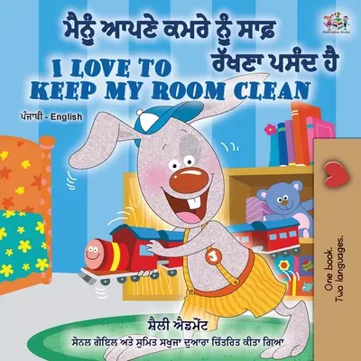 Ich liebe es, mein Zimmer sauber zu halten (Punjabi Englisch Zweisprachiges Buch -Indien) - I Love to Keep My Room Clean (Punjabi English Bilingual Book -India)