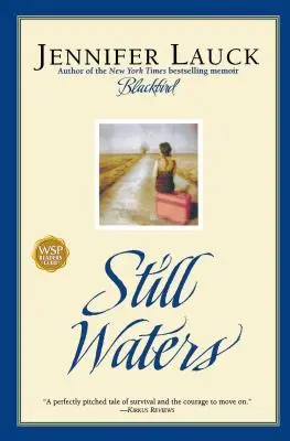 Stille Wasser - Still Waters