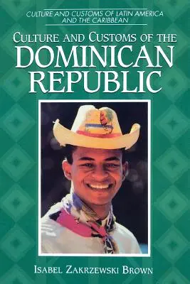 Kultur und Bräuche in der Dominikanischen Republik - Culture and Customs of the Dominican Republic