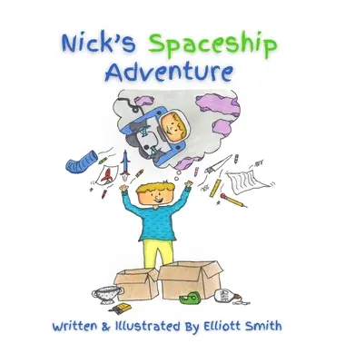 Nicks Raumschiff-Abenteuer - Nick's Spaceship Adventure