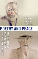 Poesie und Frieden: Michael Longley, Seamus Heaney und Nordirland - Poetry & Peace: Michael Longley, Seamus Heaney, and Northern Ireland
