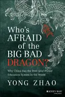 Wer hat Angst vor dem großen bösen Drachen? - Who's Afraid of the Big Bad Dragon?