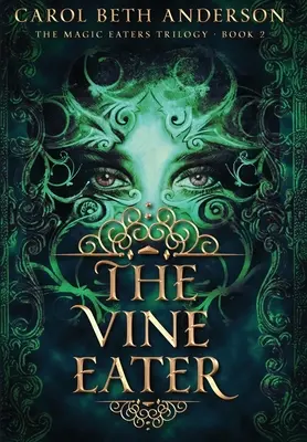 Die Rebenfresserin - The Vine Eater