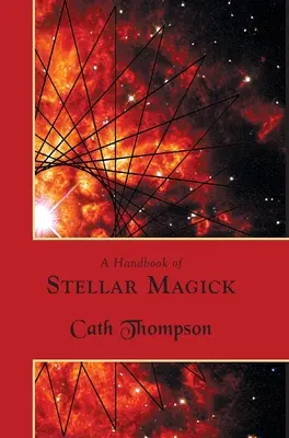 Ein Handbuch der Stellaren Magie - A Handbook of Stellar Magick