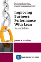 Verbesserung der Unternehmensleistung mit Lean, zweite Auflage - Improving Business Performance With Lean, Second Edition