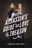 Liebe und Verrat - der Leitfaden eines Attentäters - An Assassin's Guide to Love and Treason