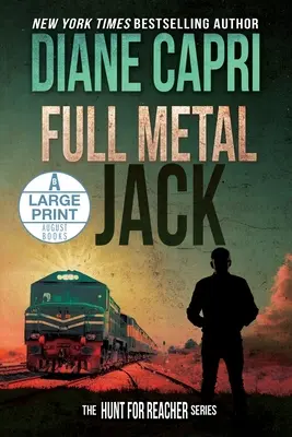 Full Metal Jack Großdruckausgabe: Die Jagd auf Jack Reacher-Reihe - Full Metal Jack Large Print Edition: The Hunt for Jack Reacher Series