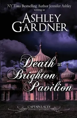 Tod im Brighton Pavilion: Kapitän Lacey Regency Krimis - Death at Brighton Pavilion: Captain Lacey Regency Mysteries