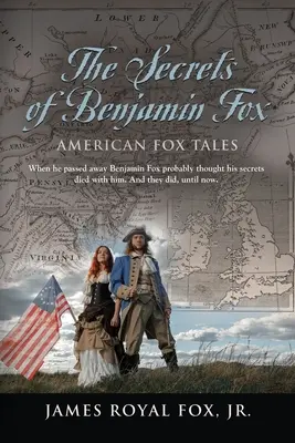 Die Geheimnisse des Benjamin Fox: Amerikanische Fuchsgeschichten - The Secrets of Benjamin Fox: American Fox Tales