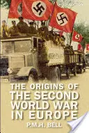 Die Ursprünge des Zweiten Weltkriegs in Europa - The Origins of the Second World War in Europe