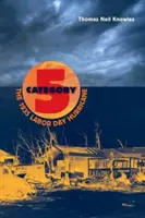 Kategorie 5: Der Labor Day Hurricane von 1935 - Category 5: The 1935 Labor Day Hurricane
