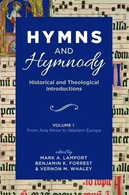 Hymnen und Hymnologie: Historische und theologische Einführungen, Band 1 - Hymns and Hymnody: Historical and Theological Introductions, Volume 1